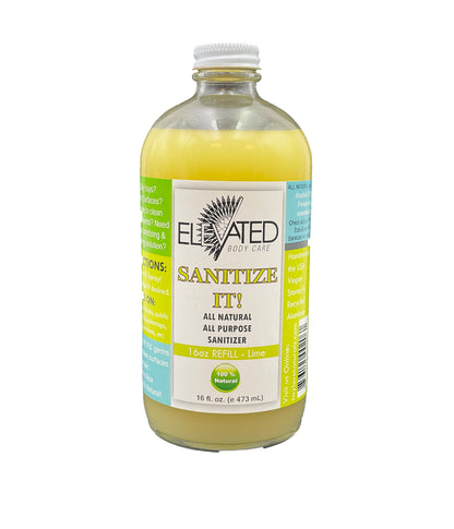 REFILL- ELEVATED * SANITIZE IT!  Natural Household Sanitizer - 8oz or 16oz