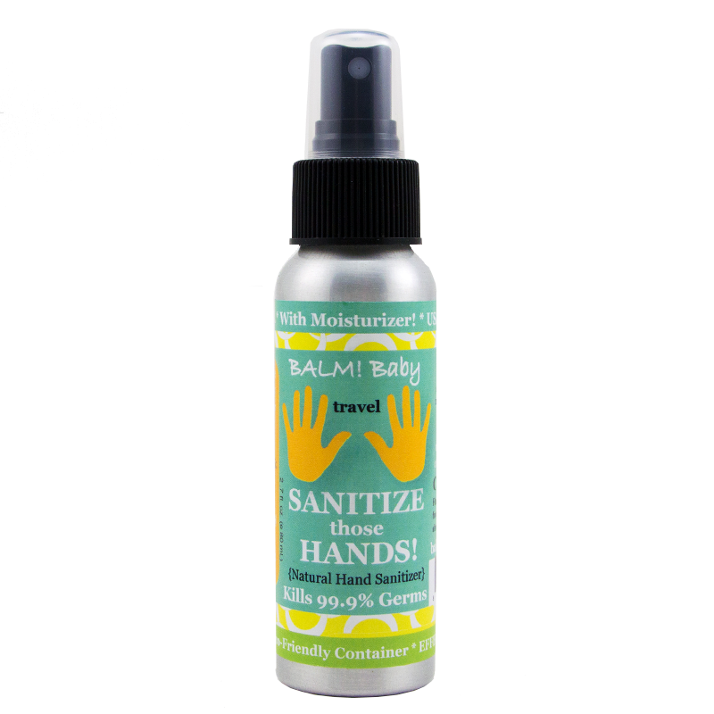 BALM! Baby - SANITIZE those HANDS - Natural Hand Sanitizer with Moisturizer